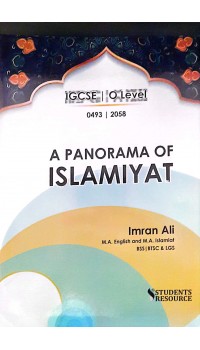 IGCSE & O A Panorama Of ISLAMIYAT  | Imran Ali